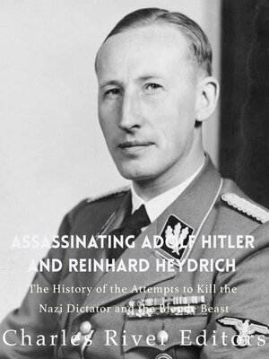 cover image of Assassinating Adolf Hitler and Reinhard Heydrich